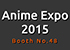 『Anime Expo 2015』 アニメエキスポ2015に出展決定！